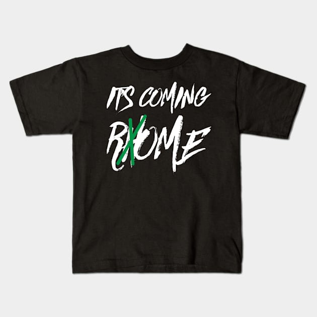 It's Coming Rome Kids T-Shirt by GIFTGROO